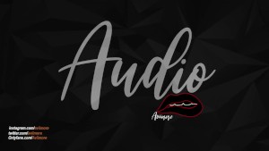 Audio 3D - instructions to play with my pussy | "in English with latin accent"