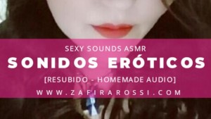 SEXY SOUNDS [SONIDOS EROTICOS] ASMR | AUDIO ONLY